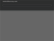 Tablet Screenshot of motorbikecrazy.com